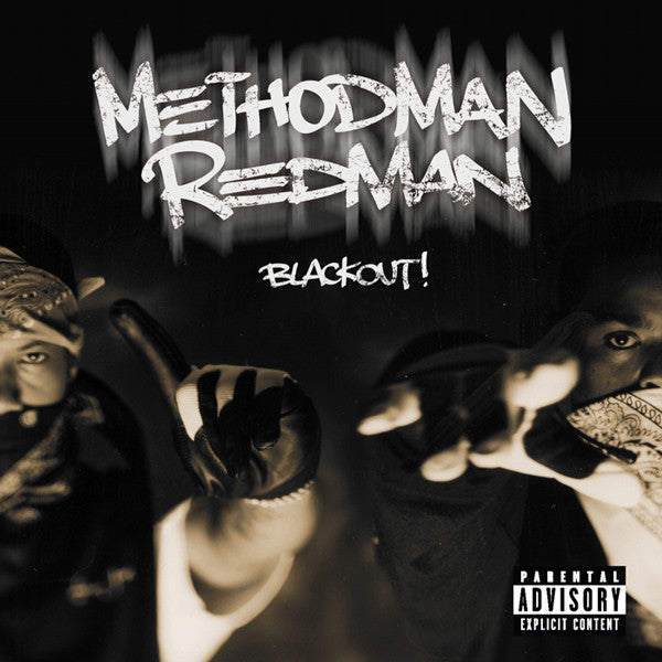 Methodman Redman – Blackout!