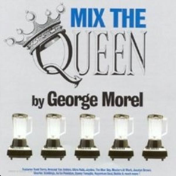 George Morel – Mix The Queen! Winter 98'