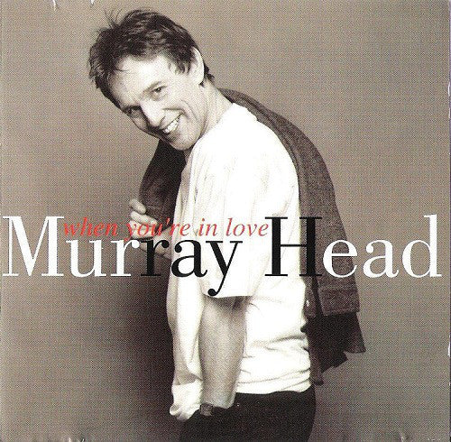 Murray Head When You're In Love