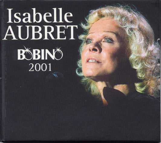 Isabelle Aubret ‎– Bobino 2001