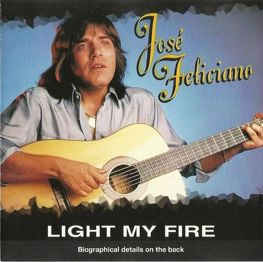 José Feliciano – Light My Fire
