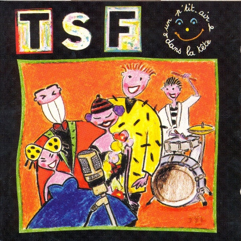 TSF – Un P'tit Air Dans La Tête