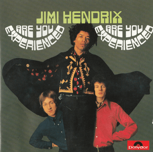 The Jimi Hendrix Experience – Are You Experienced