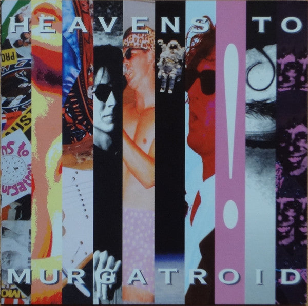 Heavens To Murgatroid – Heavens To Murgatroid