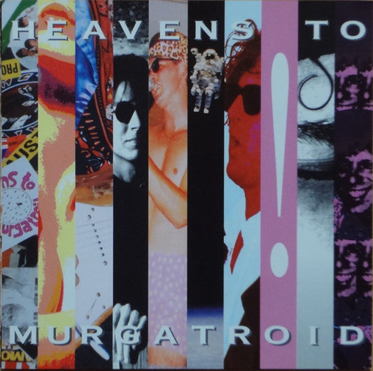 Heavens To Murgatroid – Heavens To Murgatroid