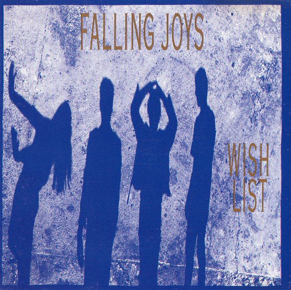 Falling Joys – Wish List