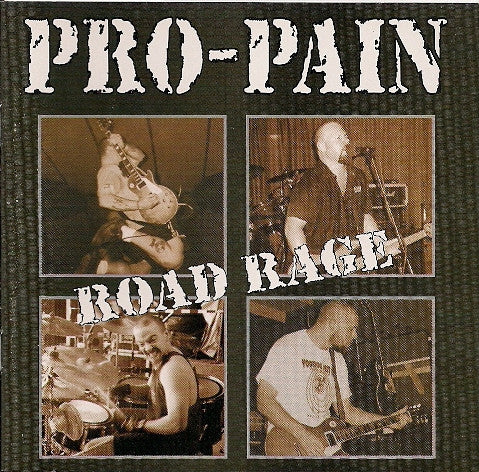 Pro-Pain – Road Rage