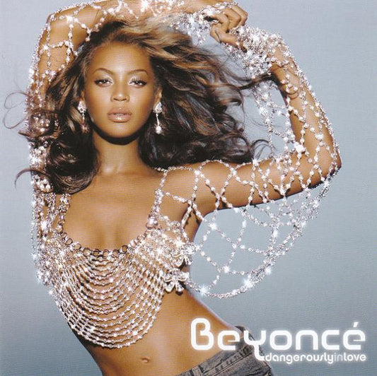 Beyoncé - Dangerously In Love