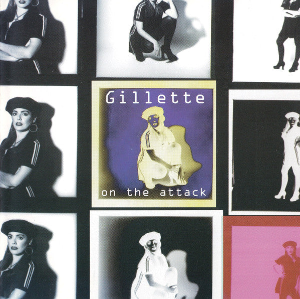 Gillette – On The Attack