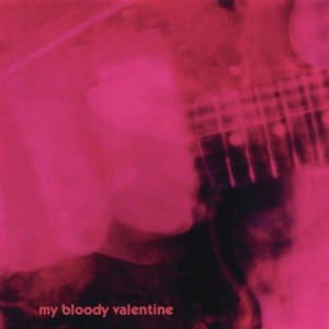 My Bloody Valentine Loveless