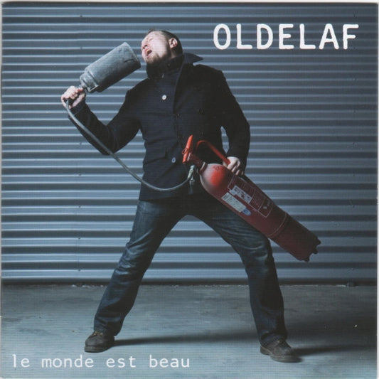 Oldelaf – Le Monde Est Beau