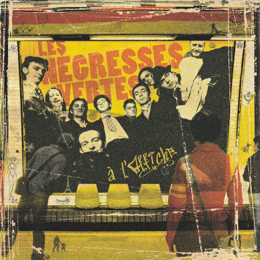 Les Negresses Vertes ‎– A L'Affiche