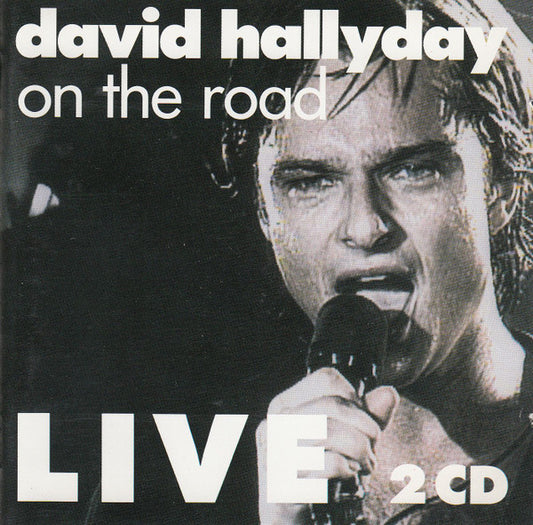 David Hallyday – On The Road - Live 2CD
