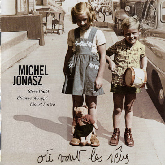Michel Jonasz – Où Vont Les Rêves