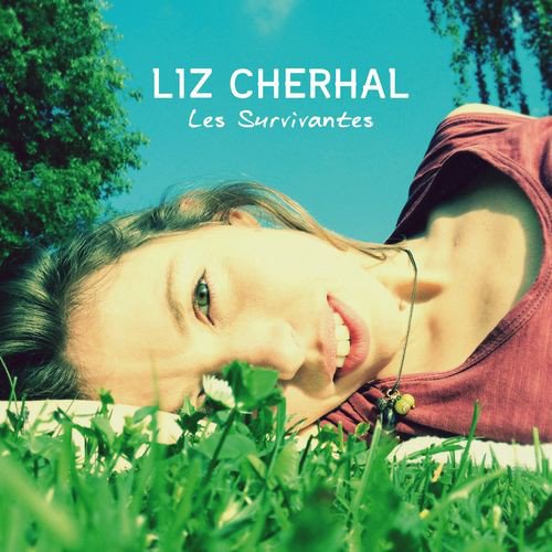 Liz Cherhal Les Survivantes