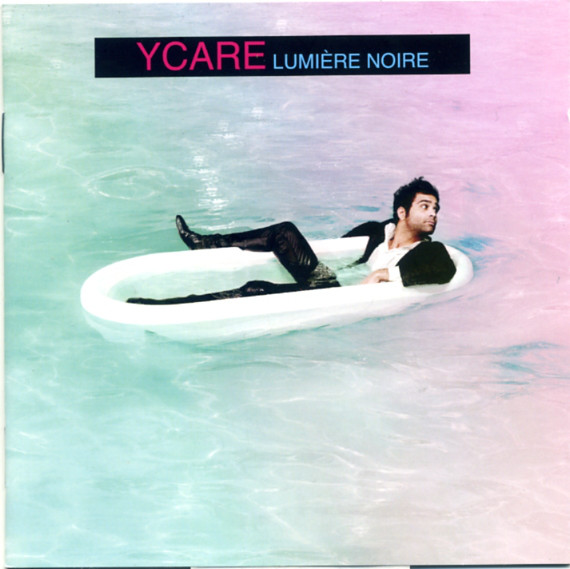 Ycare ‎– Lumière Noire