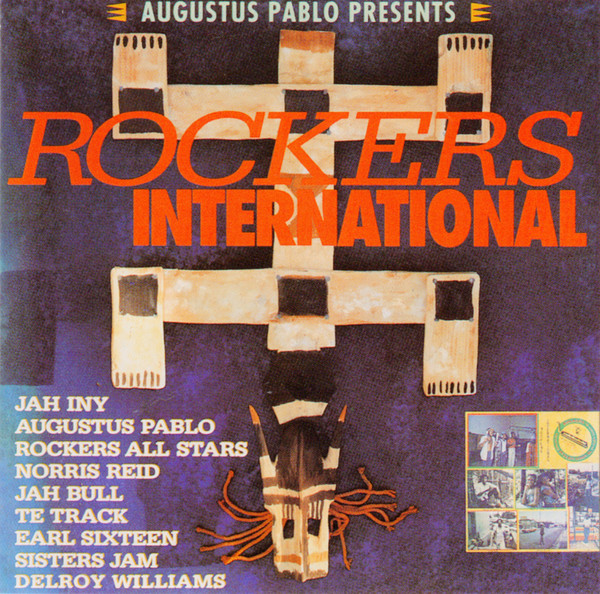 Augustus Pablo – Rockers International