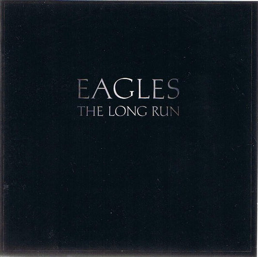 Eagles – The Long Run