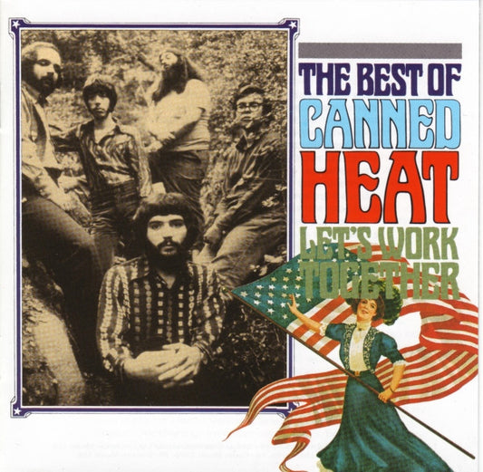 Canned Heat – Let's Work Together (The Best Of Canned Heat)
