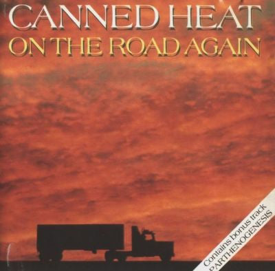 Canned Heat – On The Road Again