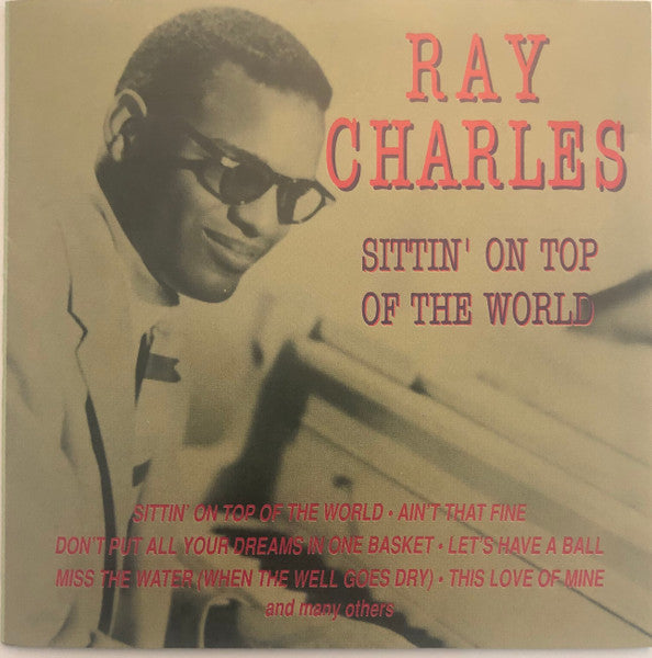 Ray Charles – Sittin´ On Top Of The World