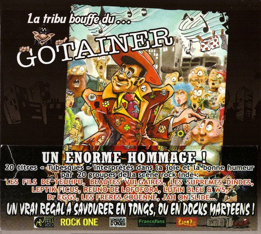 La Tribu Bouffe Du Gotainer