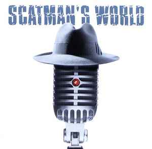 Scatman John – Scatman's World