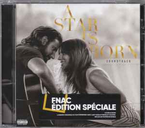 Lady Gaga, Bradley Cooper – A Star Is Born Soundtrack