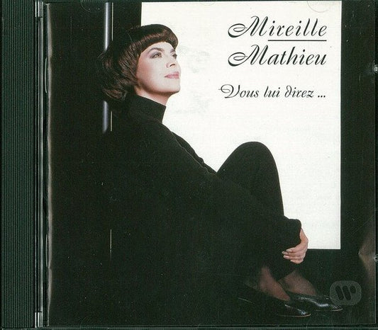 Mireille Mathieu Vous Lui Direz...