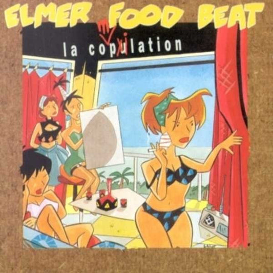 Elmer Food Beat – La Copulation