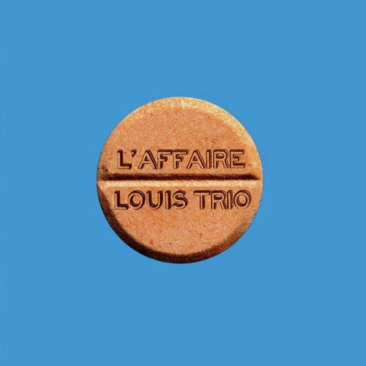L'Affaire Louis Trio – L'Affaire Louis Trio