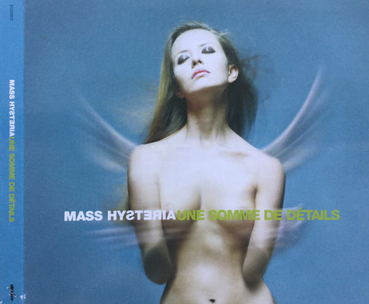 Mass Hysteria Une Somme De Détails
