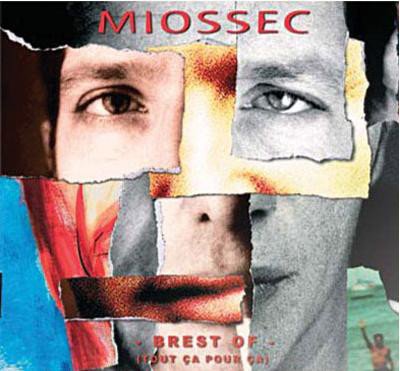 Miossec Brest Of (Tout Ça Pour Ça)