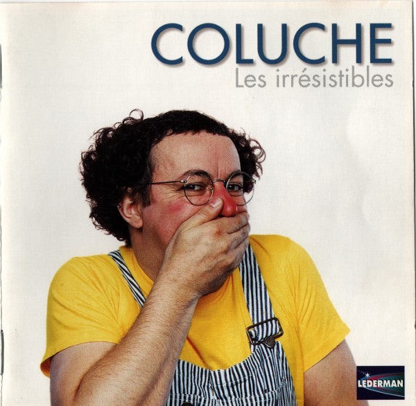 Coluche – Les Irrésistibles