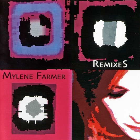 Mylene Farmer – Remixes