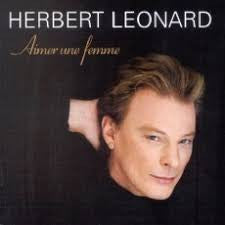 Herbert Léonard – Aimer Une Femme