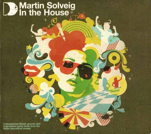 Martin Solveig In The House
