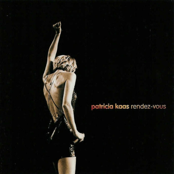 Patricia Kaas – Rendez-vous