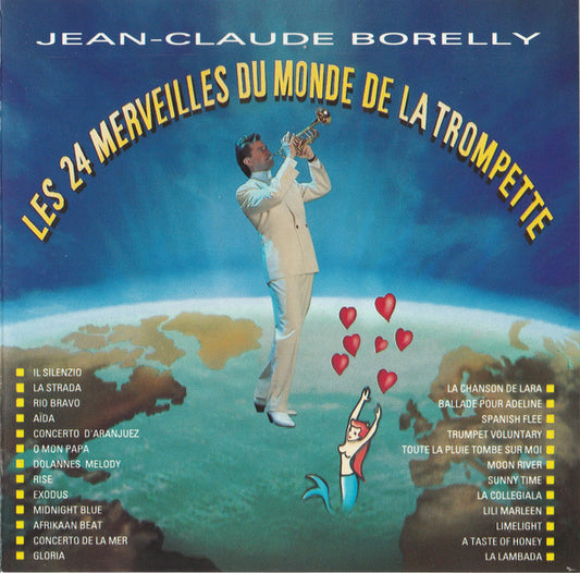 Jean-Claude Borelly – Les 24 Merveilles Du Monde De La Trompette