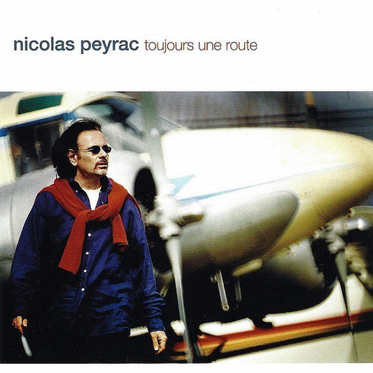 Nicolas Peyrac – Toujours Une Route