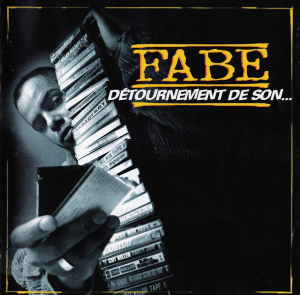 Fabe – Détournement De Son...