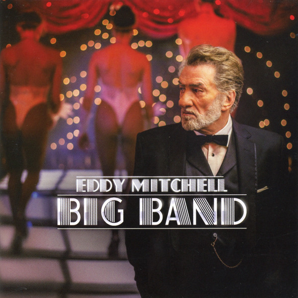 Eddy Mitchell – Big Band