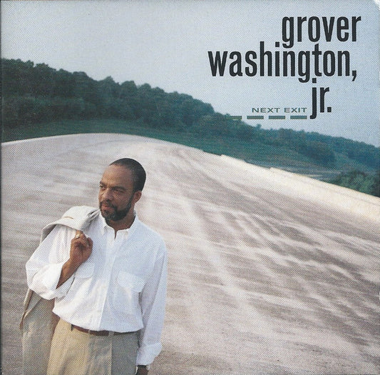 Grover Washington, Jr. – Next Exit