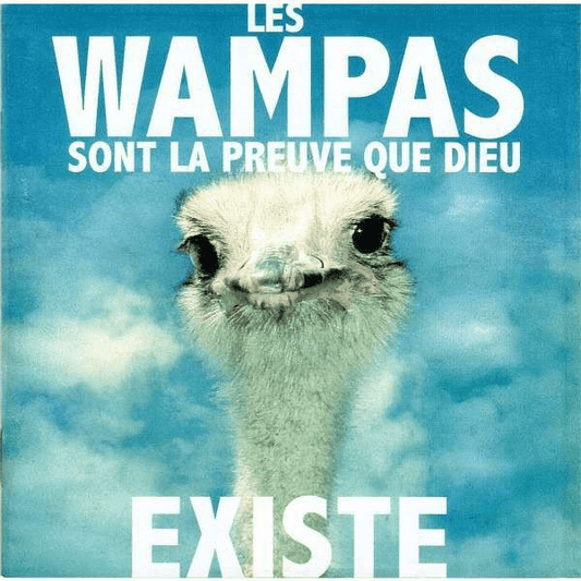 Les Wampas ‎– Les Wampas Sont La Preuve Que Dieu Existe