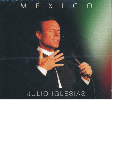 Julio Iglesias – México
