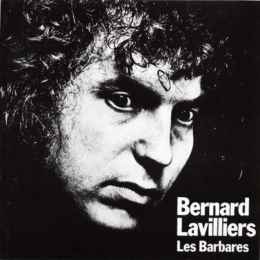 Bernard Lavilliers Les Barbares