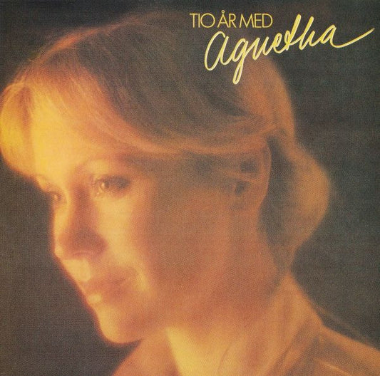 Agnetha Fältskog – Tio År Med Agnetha