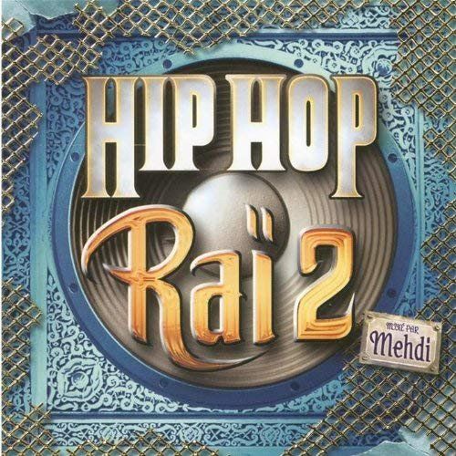 Hip Hop Raï 2