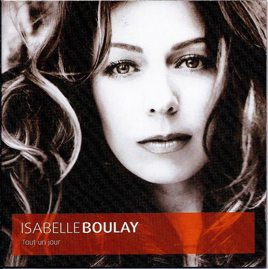 Isabelle Boulay Tout Un Jour