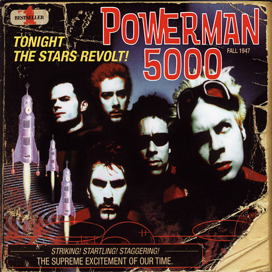 Powerman 5000 – Tonight The Stars Revolt !